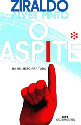 Ler O Aspite: O Pensamento Vivo de um Assessor de Palpite, do autor Ziraldo Alves Pinto Ler O Aspite: O Pensamento Vivo de um Assessor de Palpite, do autor Ziraldo Alves Pinto