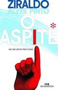 Ler O Aspite: O Pensamento Vivo de um Assessor de Palpite, do autor Ziraldo Alves Pinto Ler O Aspite: O Pensamento Vivo de um Assessor de Palpite, do autor Ziraldo Alves Pinto