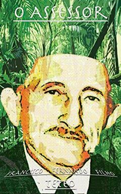 O Assessor (A doutrina do Santo Daime), do autor Costa Via