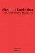 Ler Filosofia clandestina - Vol. 2, do autor Regina Schopke