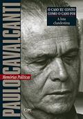 Ler A luta clandestina: Memórias Políticas (O caso eu conto como o caso foi), do autor Paulo Cavalcanti Ler A luta clandestina: Memórias Políticas (O caso eu conto como o caso foi), do autor Paulo Cavalcanti