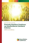 Ler Pressão Positiva Contínua na Insuficiência Cardíaca Crônica: CPAP na IC Crônica, do autor Azevedo João Carlos Moreno Ler Pressão Positiva Contínua na Insuficiência Cardíaca Crônica: CPAP na IC Crônica, do autor Azevedo João Carlos Moreno