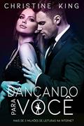 Ler Dançando para você, do autor Christine King