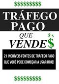 Ler TRÁFEGO PAGO QUE VENDE $: 21 incríveis fontes de tráfego pago que você pode começar a usar hoje!, do autor Senhor Mistério