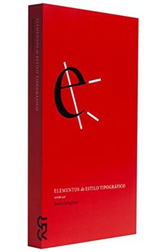 Elementos do Estilo Tipográfico. Versão 4.0, do autor Robert Bringhurst