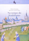 Ler No tempo do feudalismo, do autor Heloisa Steinmann