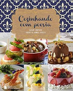 Cozinhando com poesia, do autor Eliane Carvalho; Gabriel Chalita