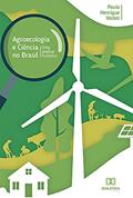 Ler Agroecologia e ciência no Brasil: uma análise histórica, do autor Paulo Henrique Vailati