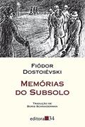 Ler Memórias do subsolo, do autor Fiódor Dostoiévski