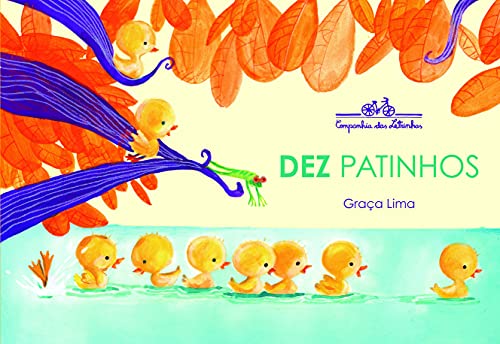 Ler Dez patinhos, do autor Graça Lima