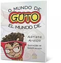 Ler O Mundo de Guto, do autor Adriana Araújo