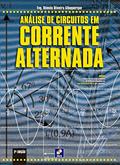 Ler ANÁLISE DE CIRCUITOS EM CORRENTE ALTERNADA, do autor ROMULO OLIVEIRA ALBUQUERQUE