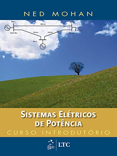 Ler Sistemas Elétricos de Potência - Curso Introdutório, do autor Ned Mohan