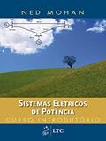 Ler Sistemas Elétricos de Potência - Curso Introdutório, do autor Ned Mohan Ler Sistemas Elétricos de Potência - Curso Introdutório, do autor Ned Mohan