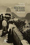 Ler O núcleo e a periferia de Machado de Assis, do autor Fábio Lucas