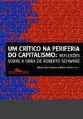 Ler Um crítico na periferia do capitalismo, do autor Vários autores Ler Um crítico na periferia do capitalismo, do autor Vários autores