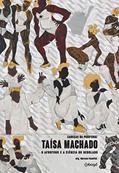Ler Taísa Machado - O afrofunk e a ciência do rebolado: Coleção - Cabeças da periferia, do autor Marcus Faustini
