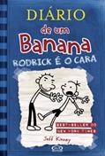 Ler Diário de um Banana 2: Rodrick é o cara, do autor Jeff Kinney