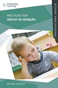 Ler Meu Filho tem Déficit de Atenção, do autor María Rosas