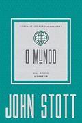 Ler O Mundo: uma missão a ser cumprida (O Cristão Contemporâneo Livro 5), do autor John Stott Ler O Mundo: uma missão a ser cumprida (O Cristão Contemporâneo Livro 5), do autor John Stott