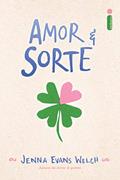 Ler Amor & Sorte, do autor Jenna Evans Welch Ler Amor & Sorte, do autor Jenna Evans Welch