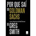 Ler Por que saí do Goldman Sachs, do autor Greg Smith