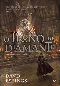 O Trono de Diamante, do autor David Eddings