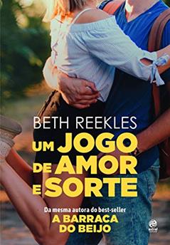 Um jogo de amor e sorte, do autor Beth Reekles