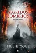 Ler Segredos Sombrios (Hades Hangmen Livro 10), do autor Tillie Cole