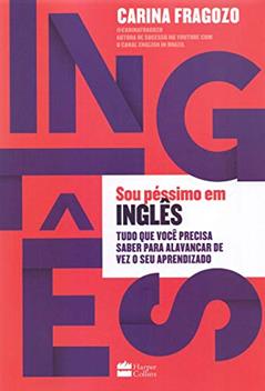 Sou péssimo em inglês, do autor Carina Fragozo