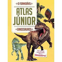Dinossauros: o formidável atlas júnior, do autor Yoyo Books