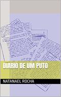Ler Diario de um puto, do autor Natanael Rocha