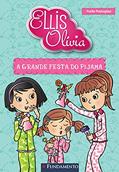 Ler Ellis E Olivia - A Grande Festa Do Pijama, do autor Yvette Poshoglian Ler Ellis E Olivia - A Grande Festa Do Pijama, do autor Yvette Poshoglian