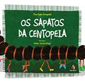 Ler Os sapatos da centopeia, do autor Ana Neila Torquato