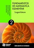 Ler Fundamentos de matemática elementar: Volume 2: Logaritmos, do autor Gelson Iezzi; Osvaldo Dolce; Carlos Murakami