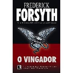 O Vingador, do autor Frederick Forsyth