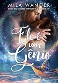 Ler Ele é um Gênio, do autor Mila Wander