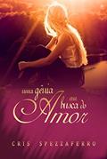 Ler Uma gênia em busca do Amor, do autor Cris Spezzaferro