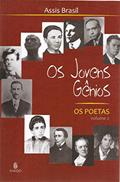 Ler Os Jovens Gênios: Os Poetas (Volume 2), do autor Assis Brasil