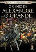 Ler Gênio de Alexandre, o Grande, do autor N.G.L. Hammond