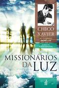 Ler Missionários da luz (Coleção A vida no mundo espiritual Livro 3), do autor Francisco Cândido Xavier; André Luiz (Espírito) Ler Missionários da luz (Coleção A vida no mundo espiritual Livro 3), do autor Francisco Cândido Xavier; André Luiz (Espírito)