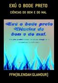 Ler Exu o Bode Preto, do autor Ffm(blendah Glamour)
