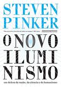 Ler O novo Iluminismo: Em defesa da razão, da ciência e do humanismo, do autor Steven Pinker Ler O novo Iluminismo: Em defesa da razão, da ciência e do humanismo, do autor Steven Pinker