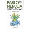 Ler últimos Poemas, do autor Pablo Neruda