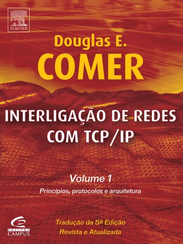 Ler Interligação de Redes com TCP/IP - Volume 1, do autor Douglas Comer