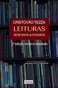 Ler Leituras - resenhas & ensaios, do autor Cristovão Tezza