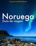 Ler Noruega - Guia de Viagem do Viajo logo Existo, do autor Viajo logo Existo Ler Noruega - Guia de Viagem do Viajo logo Existo, do autor Viajo logo Existo