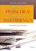 Ler Decisões Financeiras E Análise De Investimentos: Fundamentos, Técnicas E Aplicações, do autor Ademir Clemente; Alceu Souza