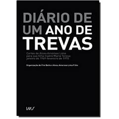 Diário De Um Ano De Trevas, do autor Frei Betto; Alceu Amoroso Lima Filho