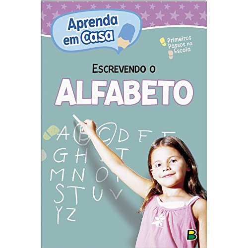 Ler Aprenda em Casa Primeiros passos na Escola: Escrevendo o Alfabeto, do autor Todolivro Ler Aprenda em Casa Primeiros passos na Escola: Escrevendo o Alfabeto, do autor Todolivro
